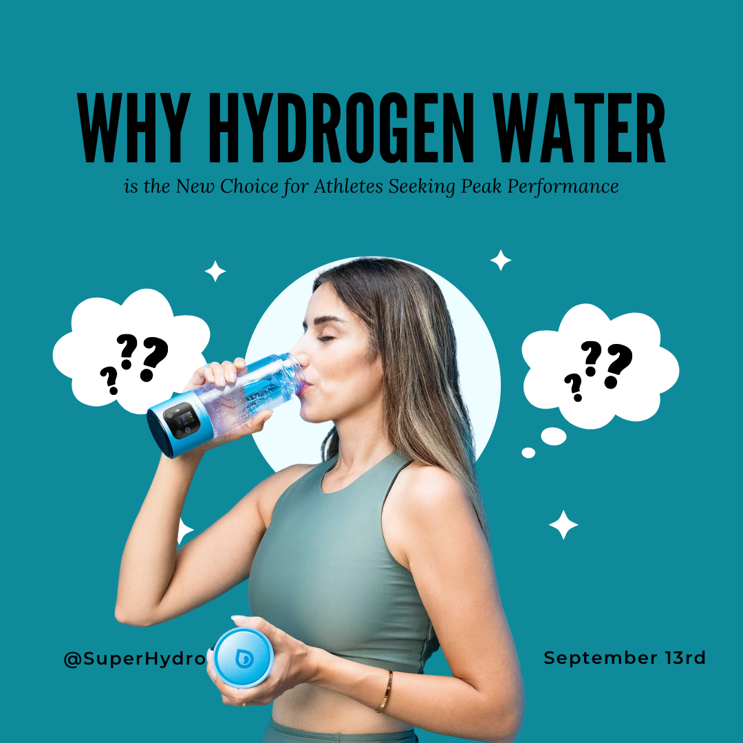 Why Hydrogen Water is the New Choice for Athletes Seeking Peak Performance